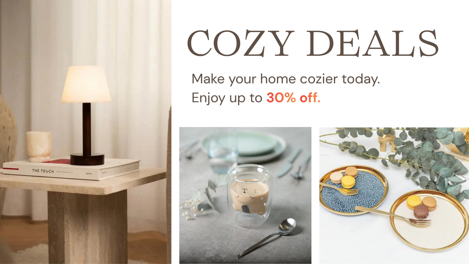 Promotional banner for cozy deals with home decor items and a discount offer.